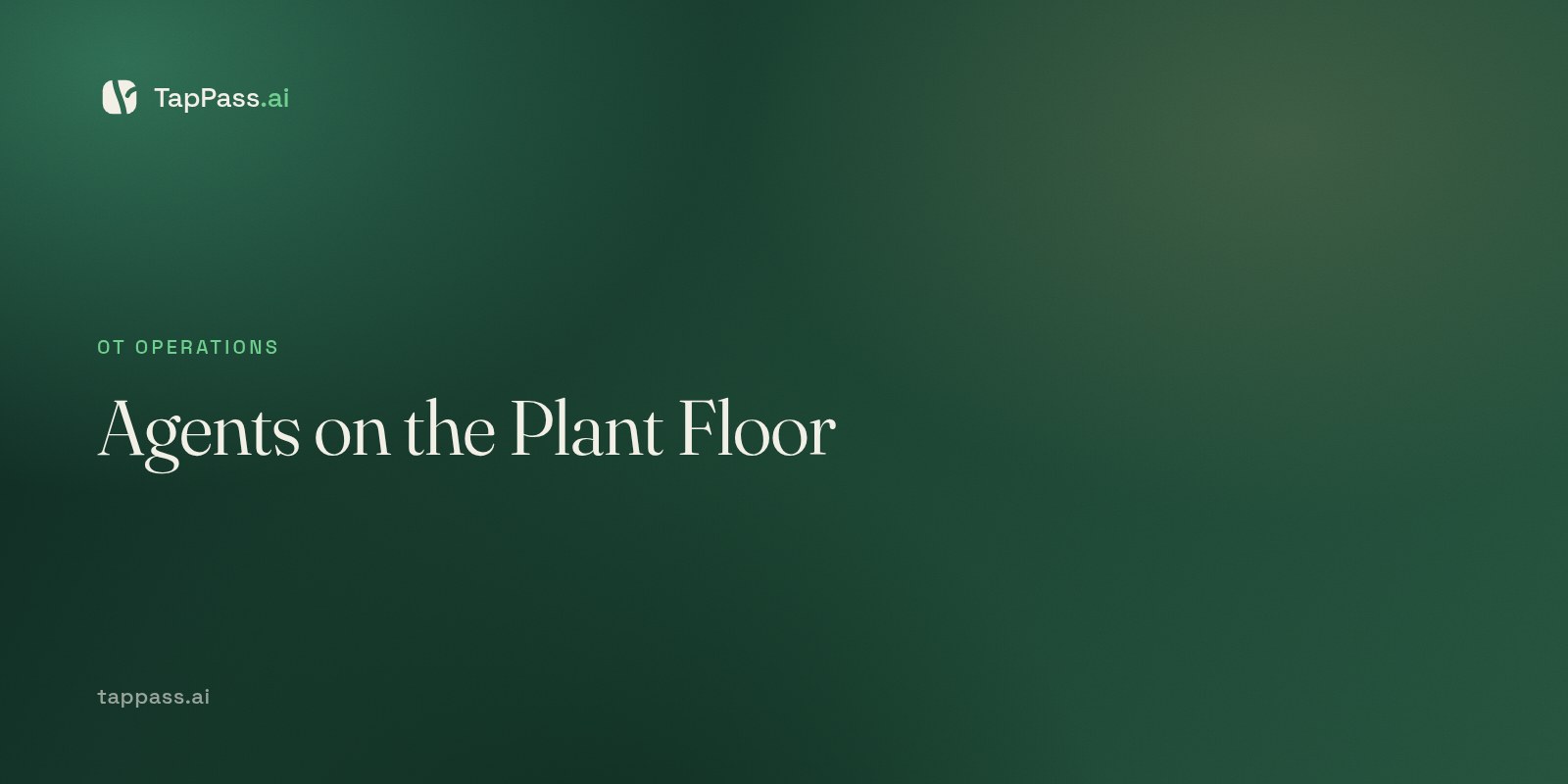 Agents on the Plant Floor